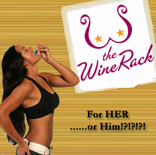 Wine Rack Boob Flask  The Accidental Sociopath
